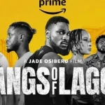 Gangs Of Lagos: Producers, Amazon Prime Apologise To Isale Eko Descendants