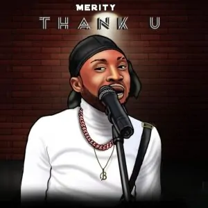 Read more about the article Download Music Mp3:- Merity – Thank U