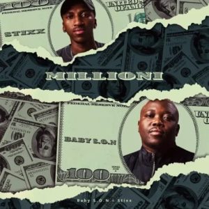 Read more about the article Baby S.O.N & Stixx – Millioni EP