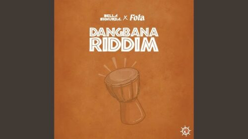 You are currently viewing Download Mp3:- Bella Shmurda & FOLA – Dangbana Riddim