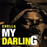 Download Mp3:- Chella – My Darling