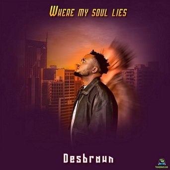 You are currently viewing Download Music Mp3:- Desbrawn – Where My Soul Lies
