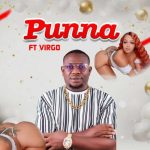 Download Mp3:- FT Virgo – Punna