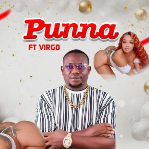 Read more about the article Download Mp3:- FT Virgo – Punna