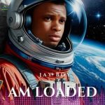 Download Music Mp3:- Jay Boy – Am Loaded