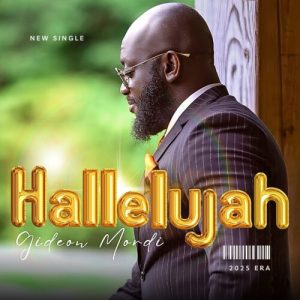 Read more about the article [VIDEO] Gideon Mordi – Hallelujah