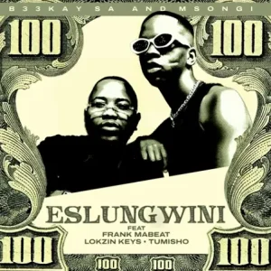 Read more about the article B33Kay SA & Msongi – Eslungwini Ft. Frank Mabeat, Lokzin Keys & Tumisho