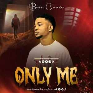 Read more about the article Download Music Mp3:- Boii Chase – Only Me