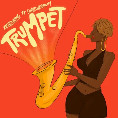 You are currently viewing Download Music Mp3:- Kashcoming Ft. Dwillsharmony – Trumphet