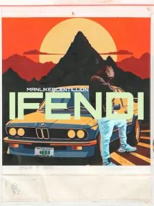 Read more about the article Download Music Mp3:- Manlikescentilion – Ifendi