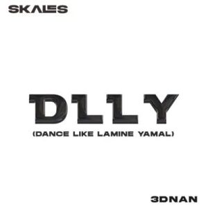 Read more about the article Skales Ft. 3dnan – D.L.L.Y (Dance Like Lamine Yamal)