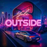 New Music: Yelé – Outside (Thinking About You)