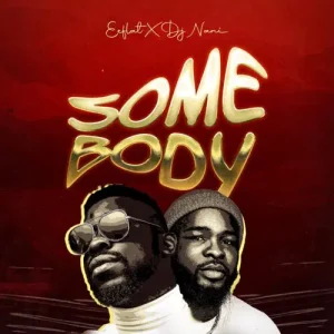 Read more about the article Eeflat & Djnani Unveil ‘Somebody’ (The Mid-Tempo Summer Anthem)