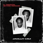 EP Spotlight: A Treasure Beyond Measure — A Deep Dive Into Javalley Koda’s Latest Masterpiece
