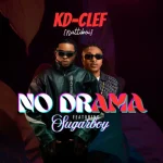 KD Clef – No Drama Ft. Sugarboy
