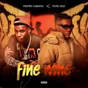 Read more about the article “Franky Gabana Drops 2025 Hit ‘Fine Wine’ Featuring Nuno Zigi”