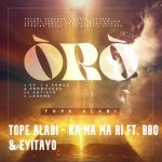 Read more about the article Tope Alabi – Ka ma ma ri Ft. BBO & Eyitayo