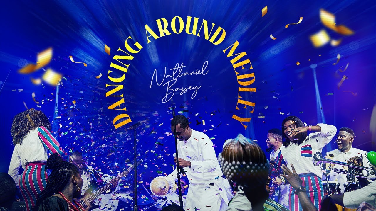Read more about the article Nathaniel Bassey – Dancing Around Medley