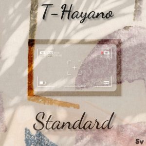 Read more about the article T-HAYANO – STANDARD