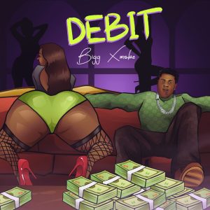 Read more about the article Bigg Xmoke – “Debit”