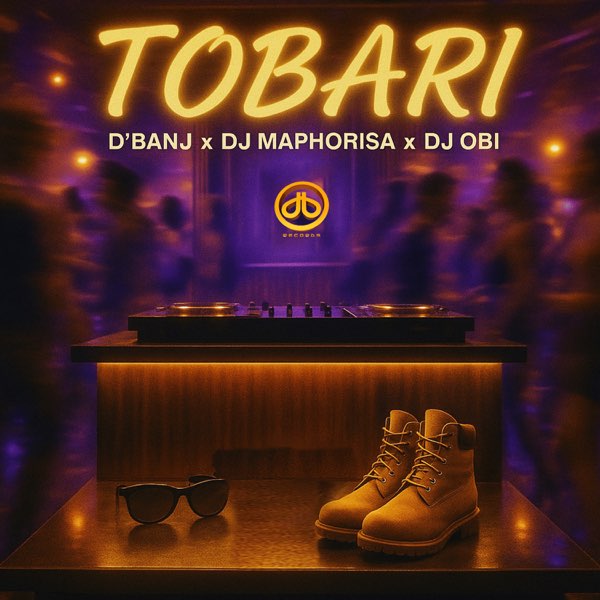 Read more about the article D’banj Ft. DJ Maphorisa & DJ Obi – Tobari