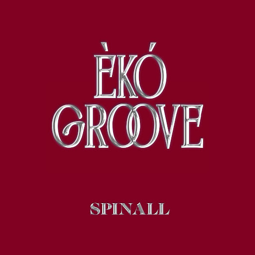 Read more about the article SPINALL Gears Up For Eko Groove With All-Star Lineup, Out Tomorrow