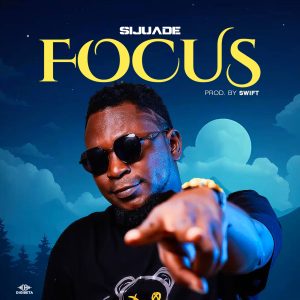 Read more about the article Sijuade – FOCUS