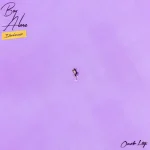 Omah Lay’s Boy Alone (Deluxe) Becomes 3rd Most-Streamed Nigerian Project On Spotify