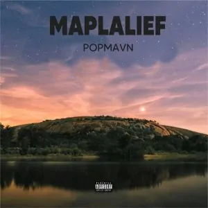 Read more about the article Download Music Mp3:- Popmavn – Maplalief
