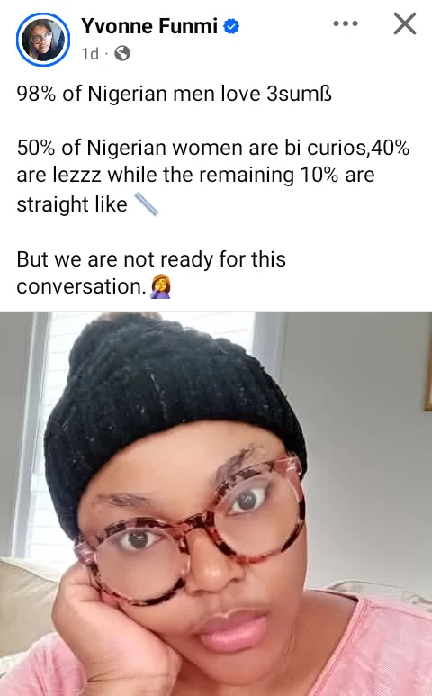 Read more about the article 98% Of Nigerian Men Love Threesome. Only 10% Of Nigerian Women Are Straight – Woman Claims