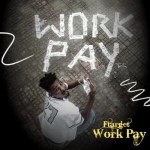 Read more about the article Ftarget Returns With A New Afrobeats Anthem — “Work Pay”