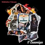 Read more about the article Dj PHILBADDEST – “11 Casamigos” Feat. Yungsam