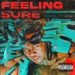 Read more about the article “EVOK Channels Assurance And Rhythm On His New Afro-Fusion Gem ‘Feeling Sure’”