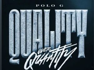 Read more about the article Polo G – Quality Over Quantity
