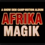Read more about the article Show Dem Camp Channel Old Nollywood Energy For AFRIKA MAGIK