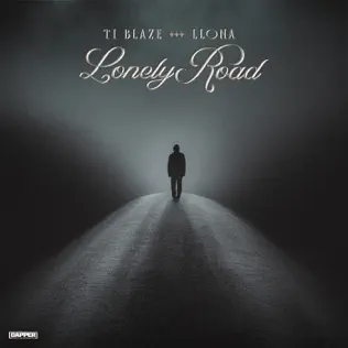 Read more about the article T.I Blaze & Llona – Lonely Road