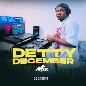 Read more about the article DJ Gambit – Detty December