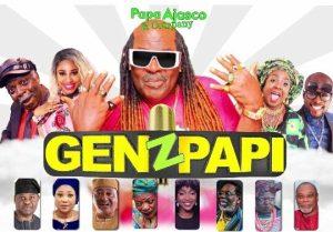 Read more about the article Papa Ajasco TV Comedy To Rerun Gen Z Papi Season