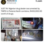 Nigerian Drug Dealer Arrested In South Africa With Drugs Worth ₦34 Million